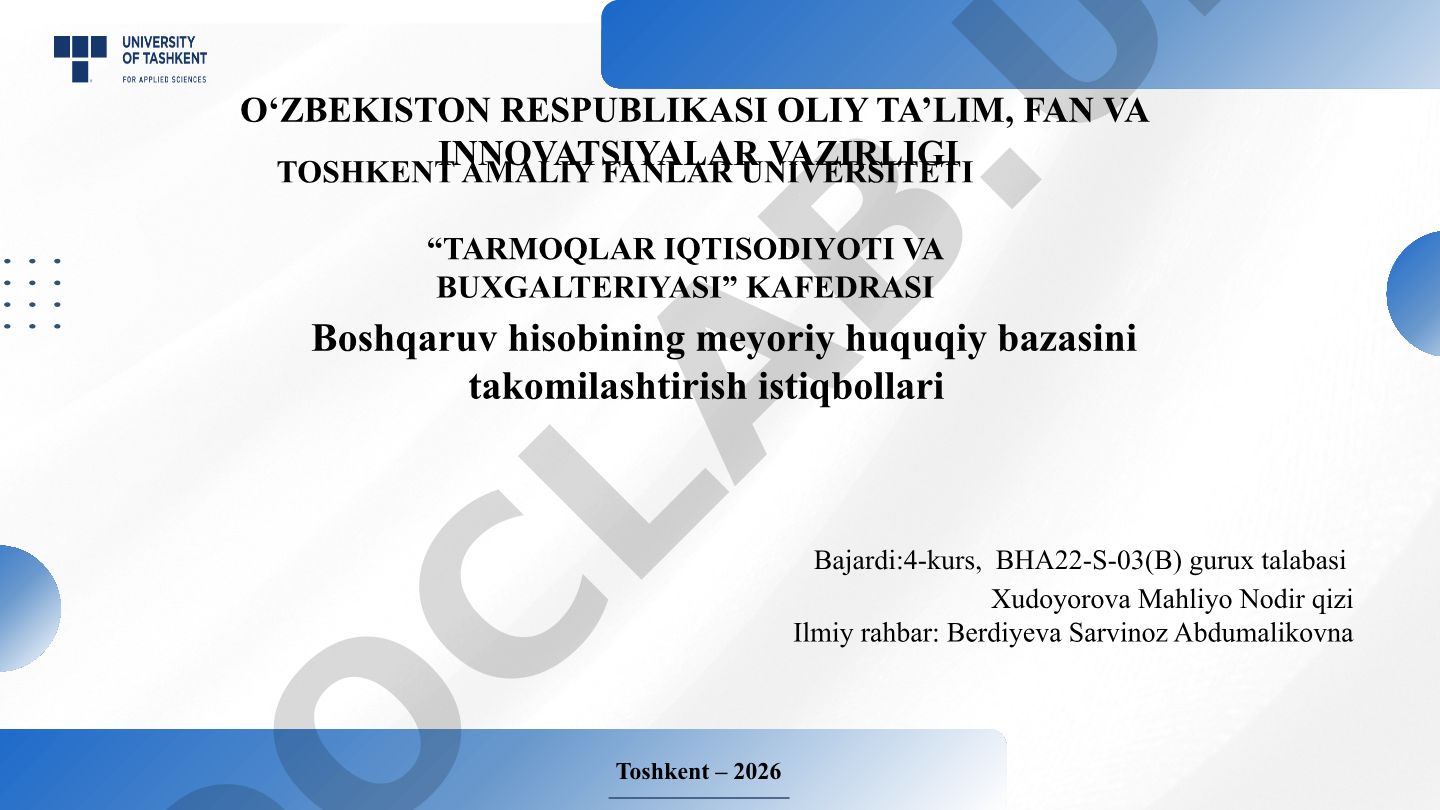 Boshqaruv hisobining meyoriy huquqiy bazasini takomilashtirish istiqbollari