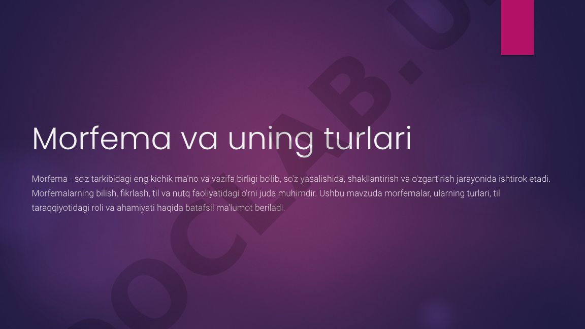 Morfema va uning turlari