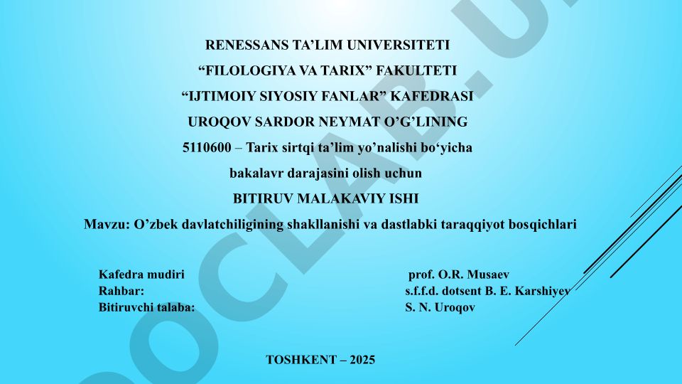 O'zbek davlatchiligining shakllanishi va dastlabki taraqqiyot bosqichlari