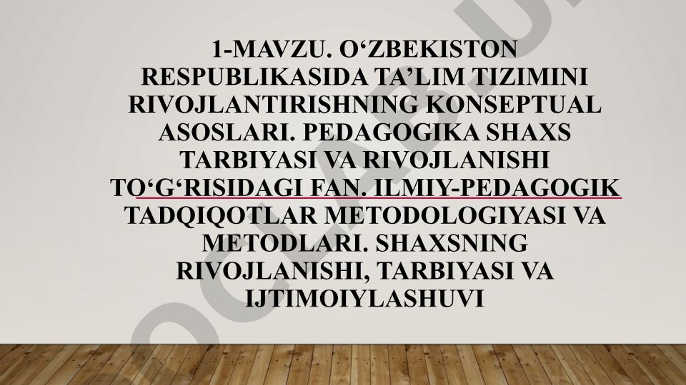 O‘zbekiston Respublikasida ta’lim tizimini rivojlantirishning konseptual asoslari