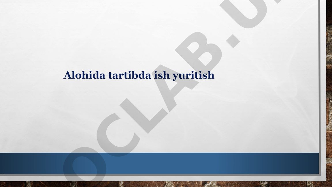 Alohida tartibda ish yuritish