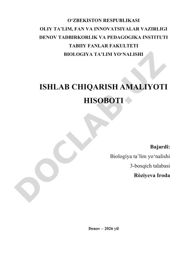 Ishlab chiqarish amaliyoti hisoboti