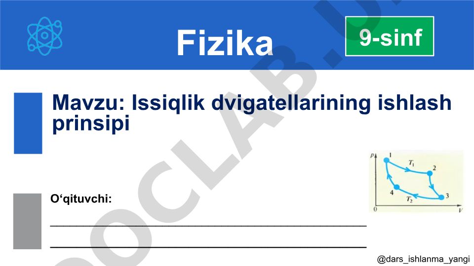Issiqlik dvigatellarining ishlash prinsipi