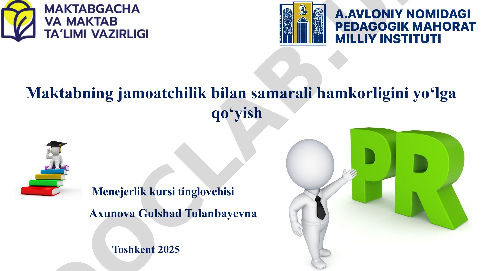 Maktabning jamoatchilik bilan samarali hamkorligini yo‘lga qo‘yish