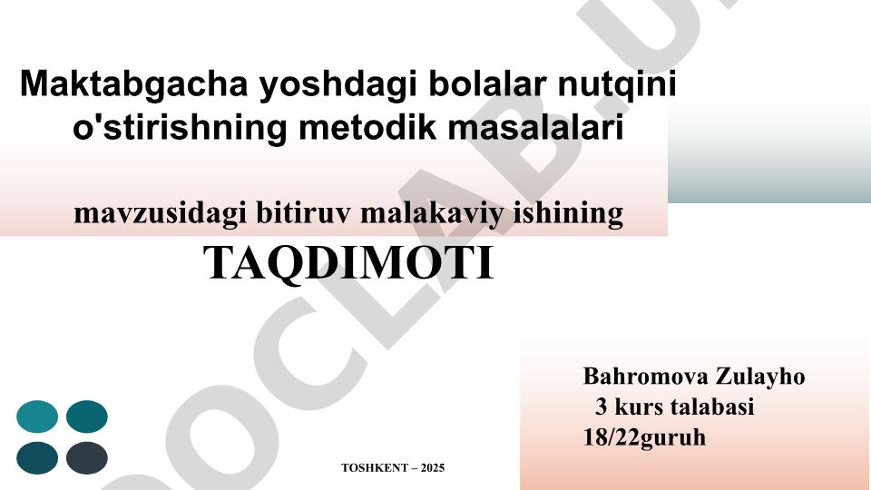 Maktabgacha yoshdagi bolalar nutqini o'stirishning metodik masalalari