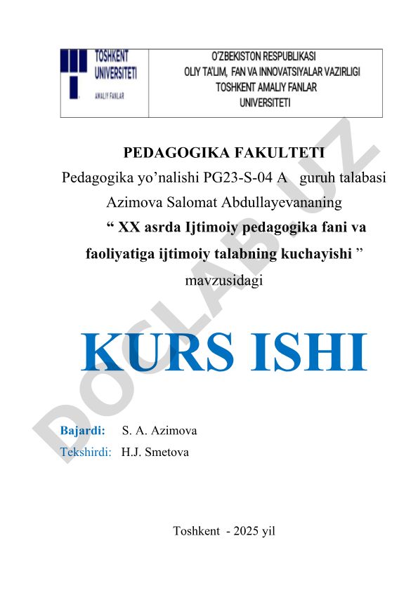 XX asrda Ijtimoiy pedagogika fani va faoliyatiga ijtimoiy talabning kuchayishi