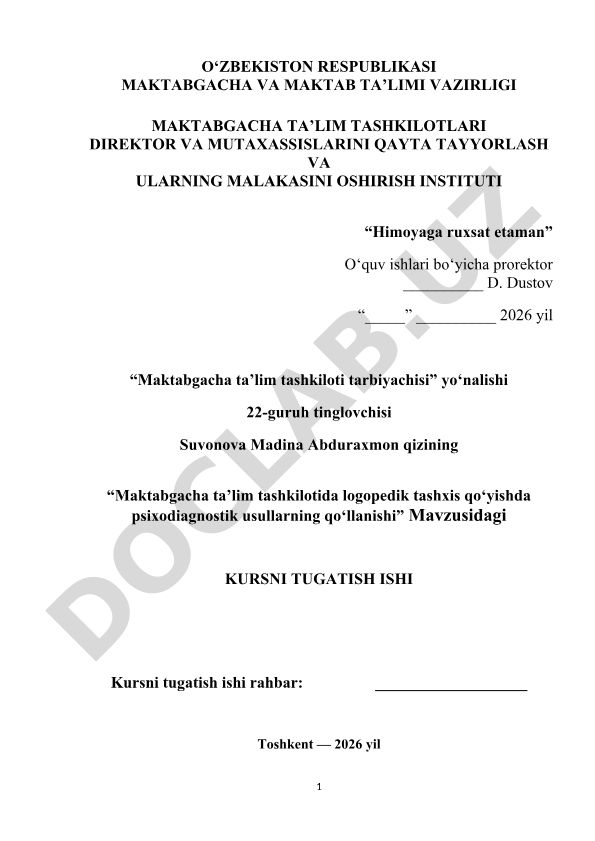 Maktabgacha ta’lim tashkilotida logopedik tashxis qo‘yishda psixodiagnostik usullarning qo‘llanishi