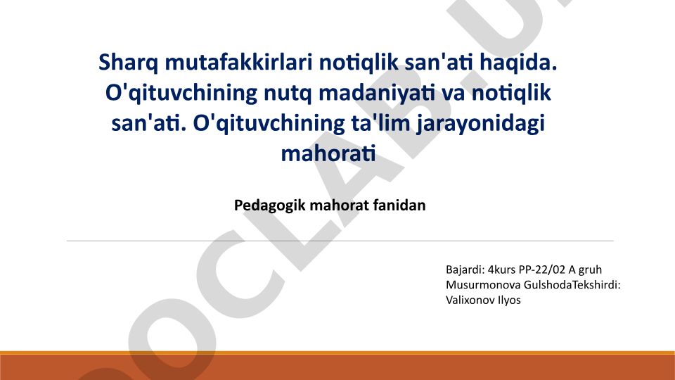Sharq mutafakkirlari notiqlik san'ati va o'qituvchi nutq madaniyati