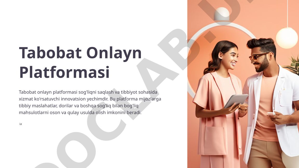 Tabobat onlayn platformasi: tibbiy xizmatlar va mahsulotlar