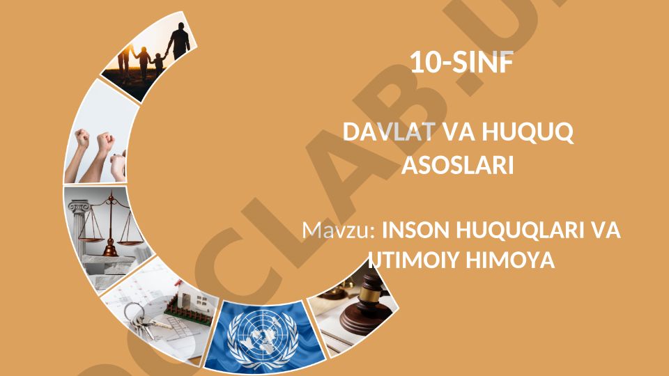 INSON HUQUQLARI VA IJTIMOIY HIMOYA