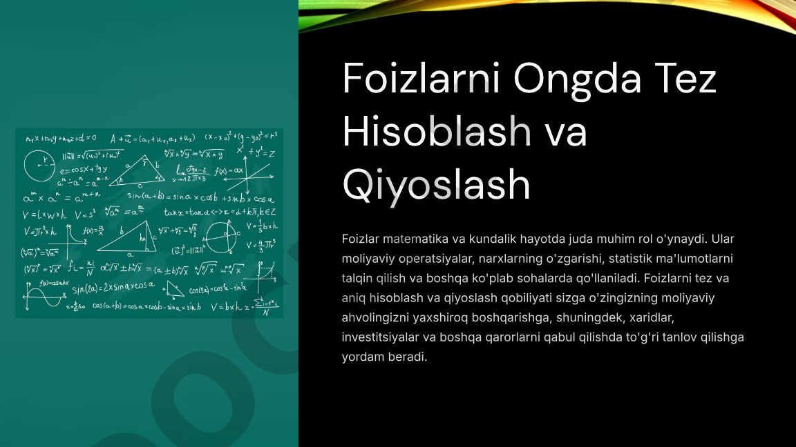 Foizlarni ongda tez hisoblash va qiyoslash