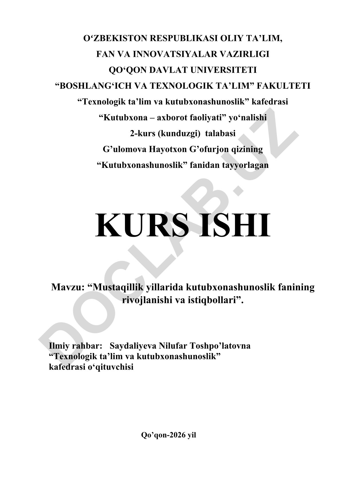 Mustaqillik yillarida kutubxonashunoslik fanining rivojlanishi va istiqbollari