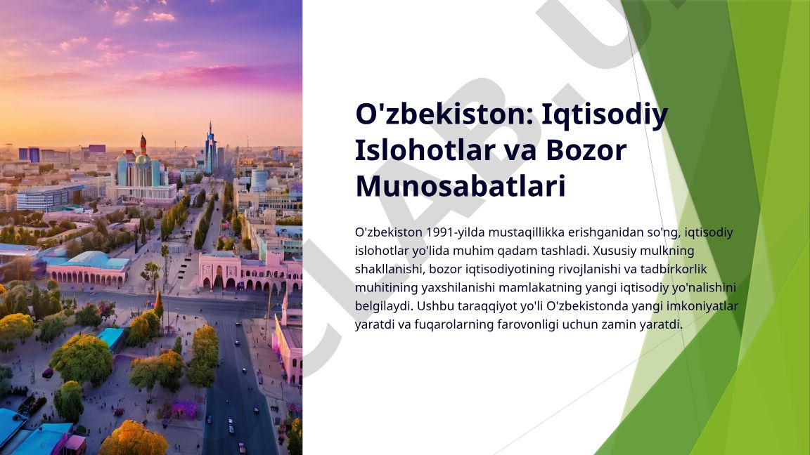 O'zbekistonda iqtisodiy islohotlar va bozor munosabatlari