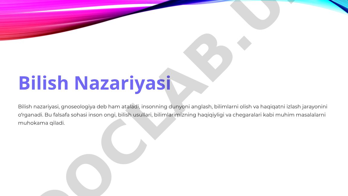Bilish nazariyasi: mazmuni, turlari va moxiyati