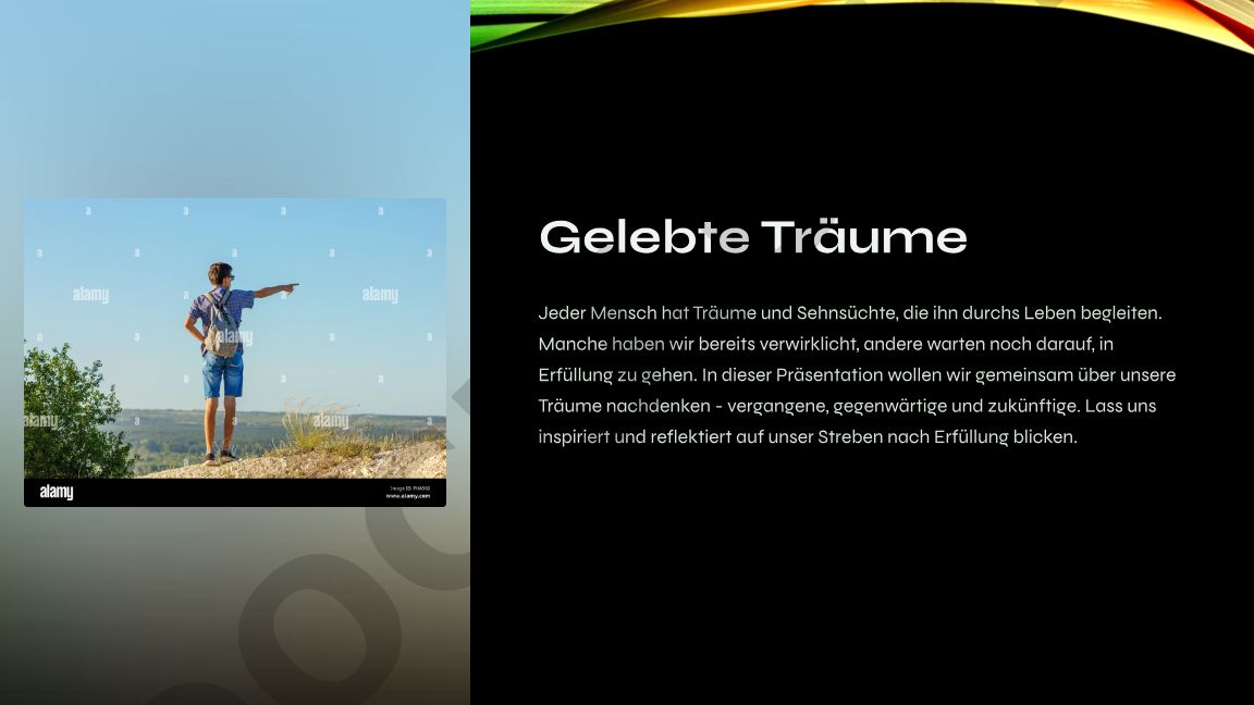 Gelebte Träume und ihre Verwirklichung