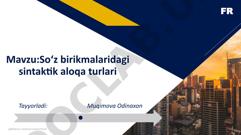 Soʻz birikmalaridagi sintaktik aloqa turlari
