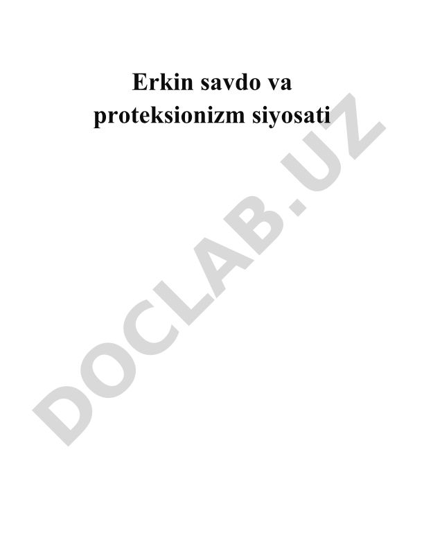 Erkin savdo va proteksionizm siyosati