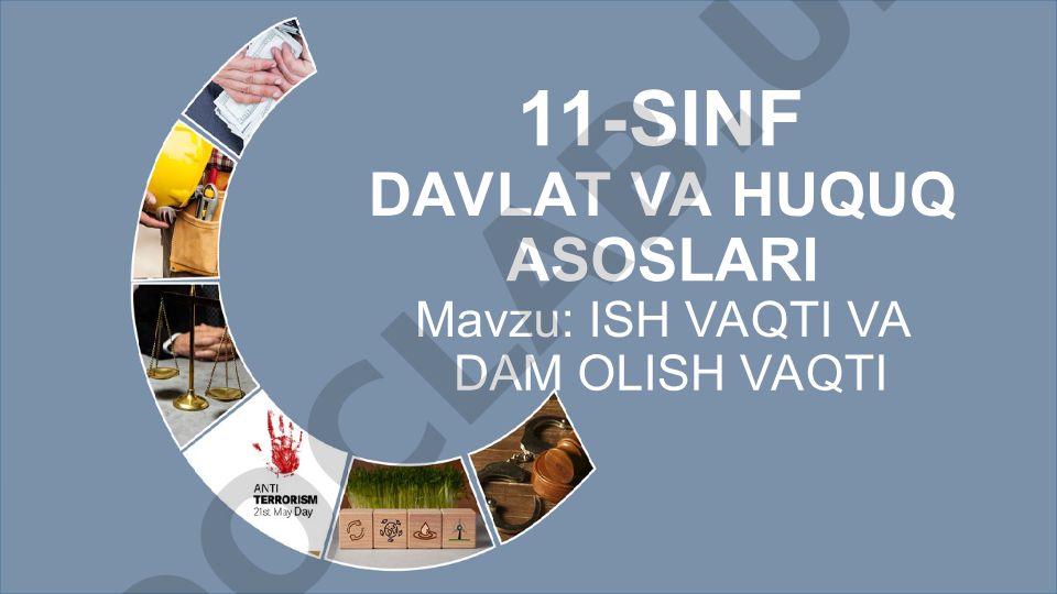 Ish vaqti va dam olish vaqti