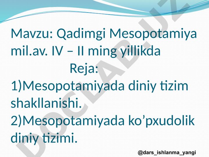 Qadimgi Mesopotamiya mil.av. IV – II ming yillikda