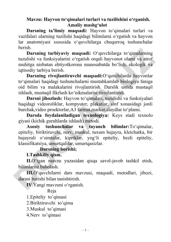 Hayvon to‘qimalari turlari va tuzilishini o‘rganish