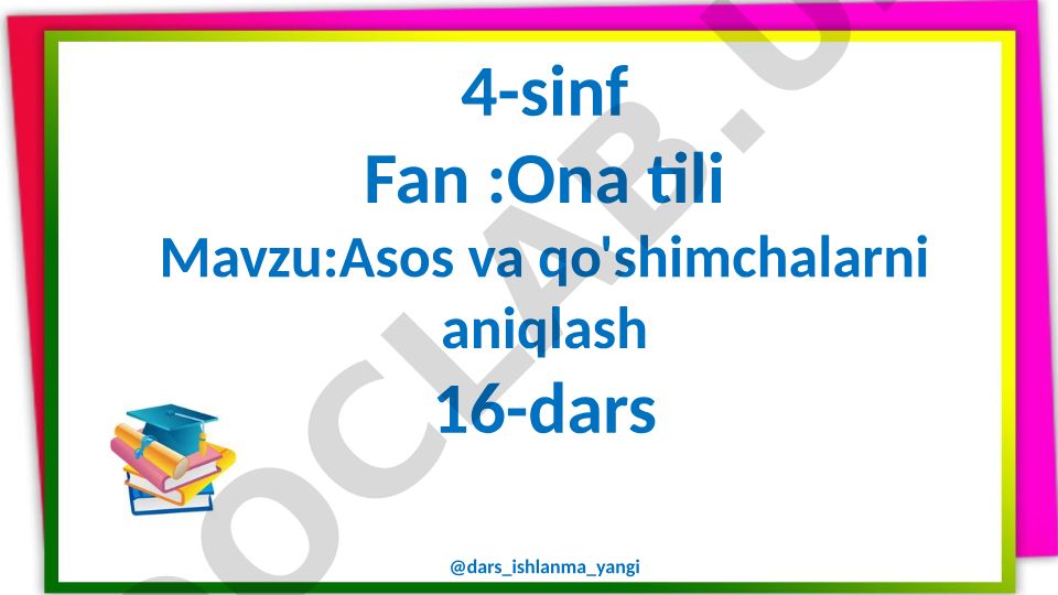 Asos va qo'shimchalarni aniqlash