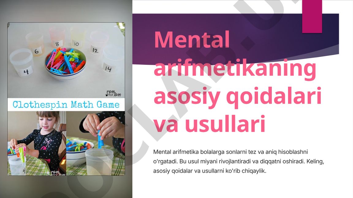 Mental arifmetikaning asosiy qoidalari va usullari