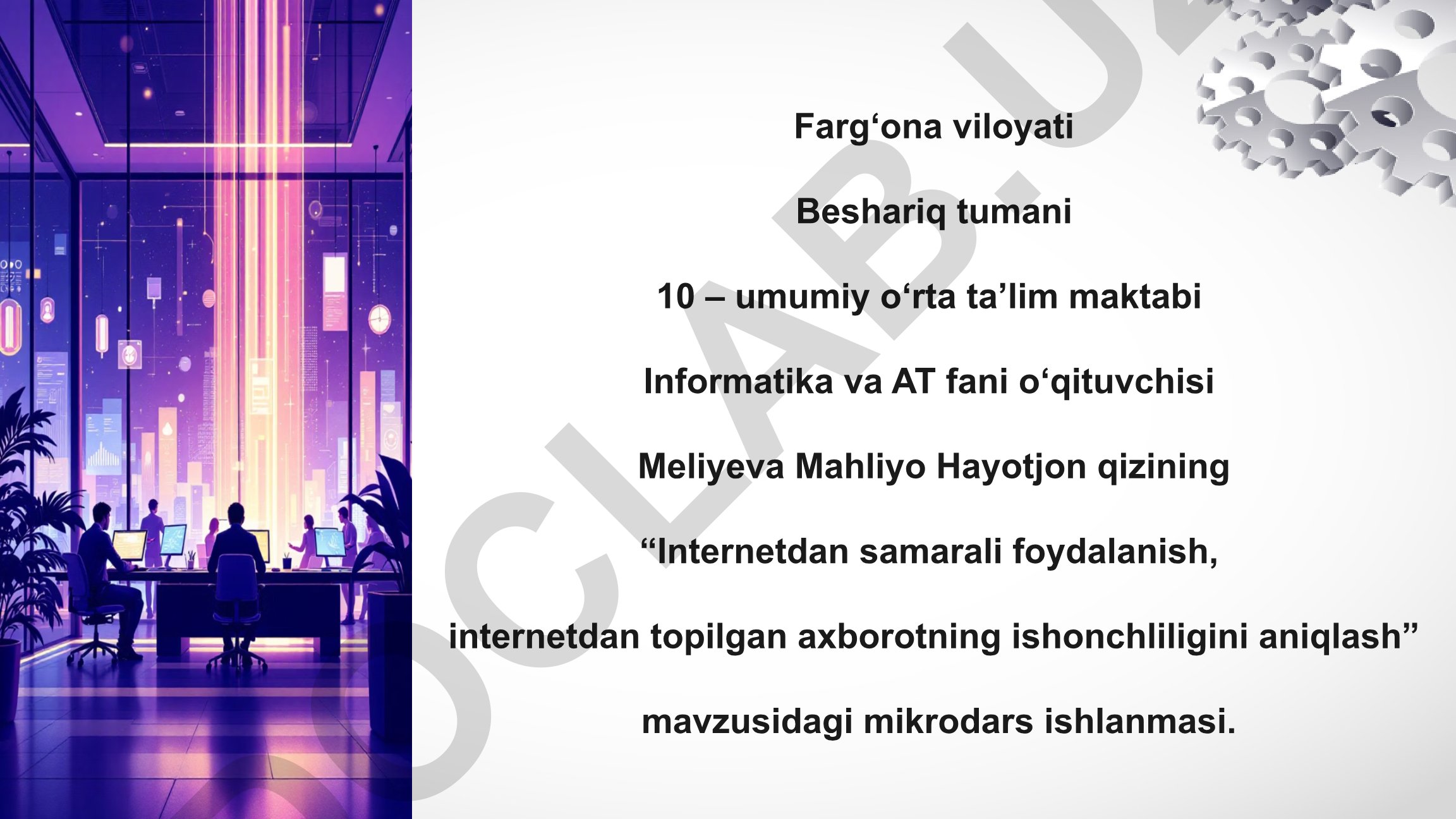 Internetdan samarali foydalanish va axborot ishonchliligini aniqlash