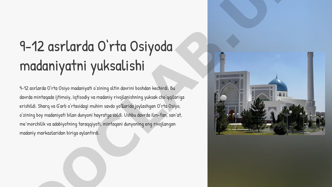 9-12 asrlarda O‘rta Osiyo madaniyatining oltin davri