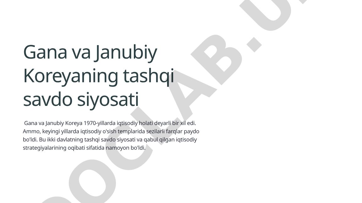 Gana va Janubiy Koreyaning tashqi savdo siyosati