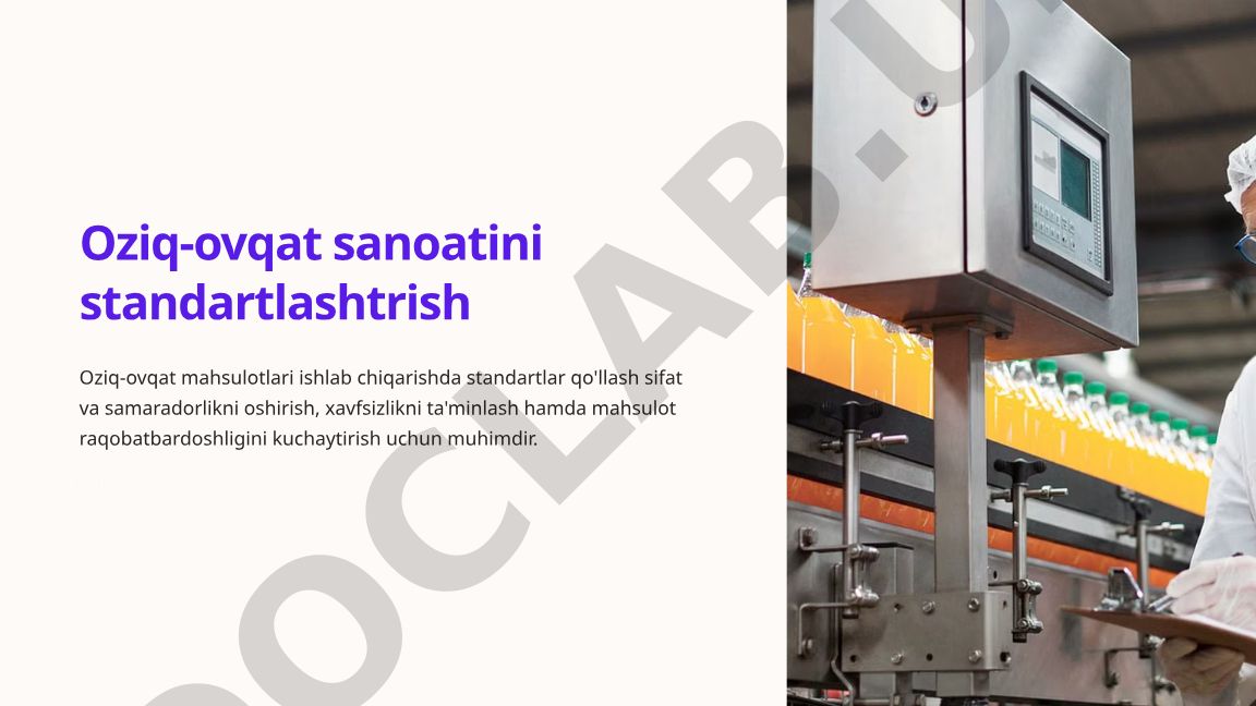 Oziq-ovqat sanoatini standartlashtirish