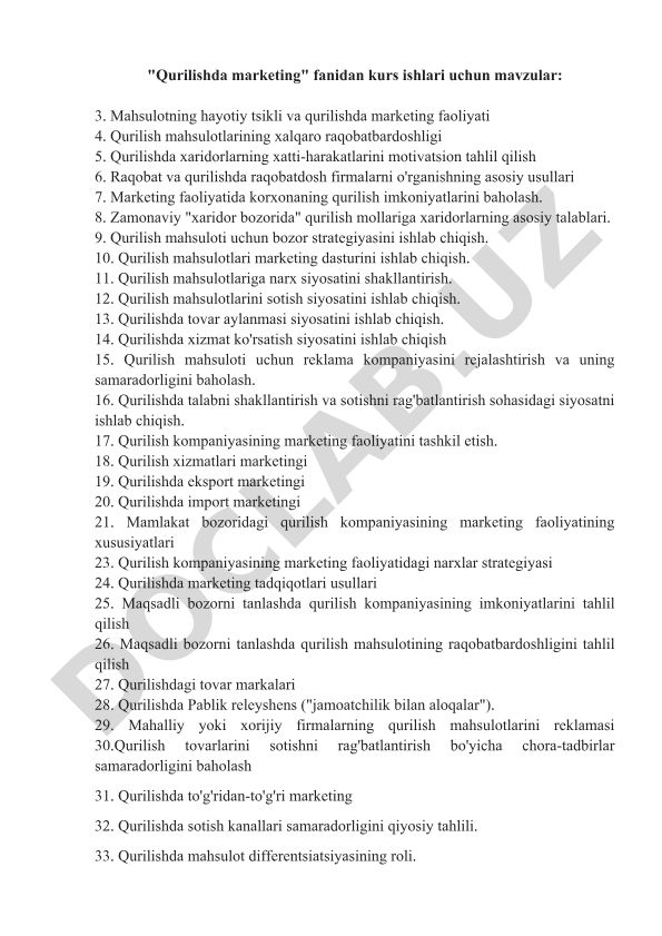 Qurilishda marketing fanidan kurs ishlari uchun mavzular