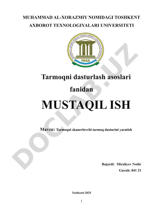 Tarmoqni skanerlovchi tarmoq dasturini yaratish