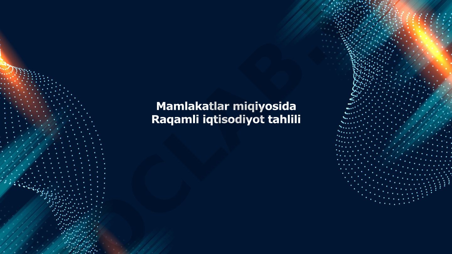 Mamlakatlar miqyosida raqamli iqtisodiyot tahlili