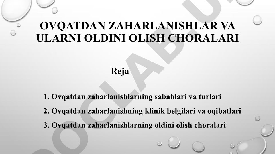 Ovqatdan zaharlanishlar va ularni oldini olish choralari
