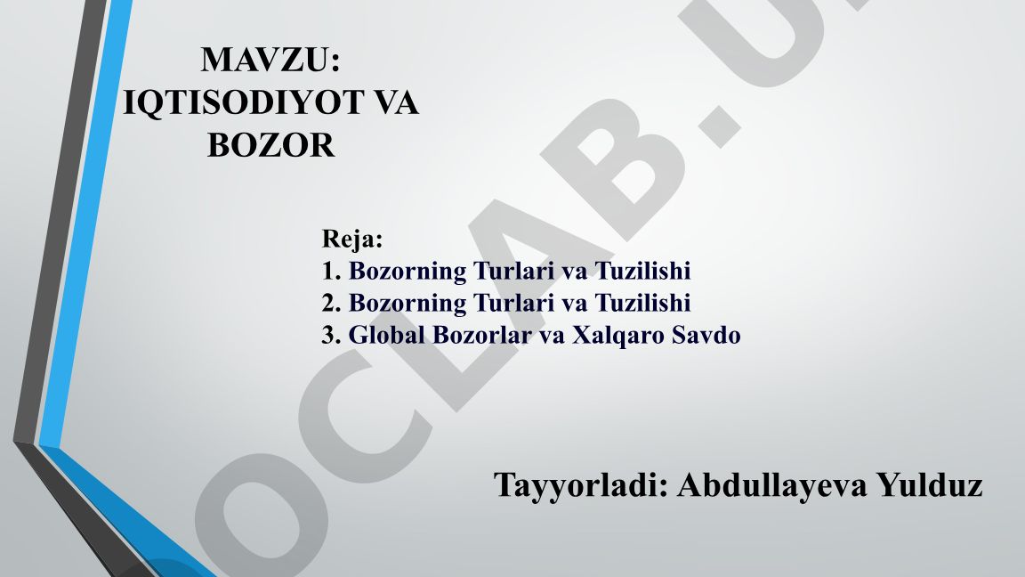 Iqtisodiyot va bozor: asosiy tushunchalar va turlari