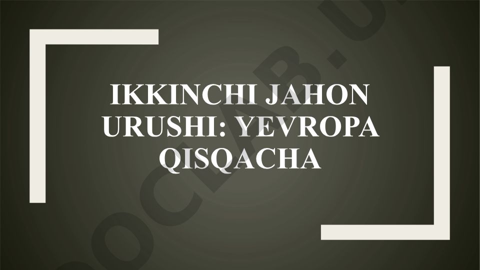 Ikkinchi jahon urushi: Yevropa