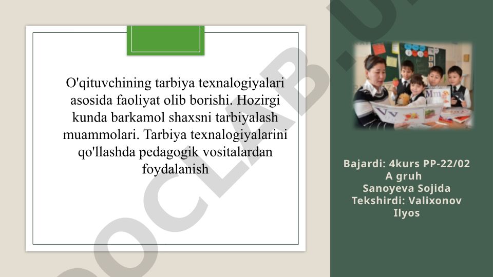 O'qituvchining tarbiya texnologiyalari asosida faoliyati va barkamol shaxs tarbiyasi