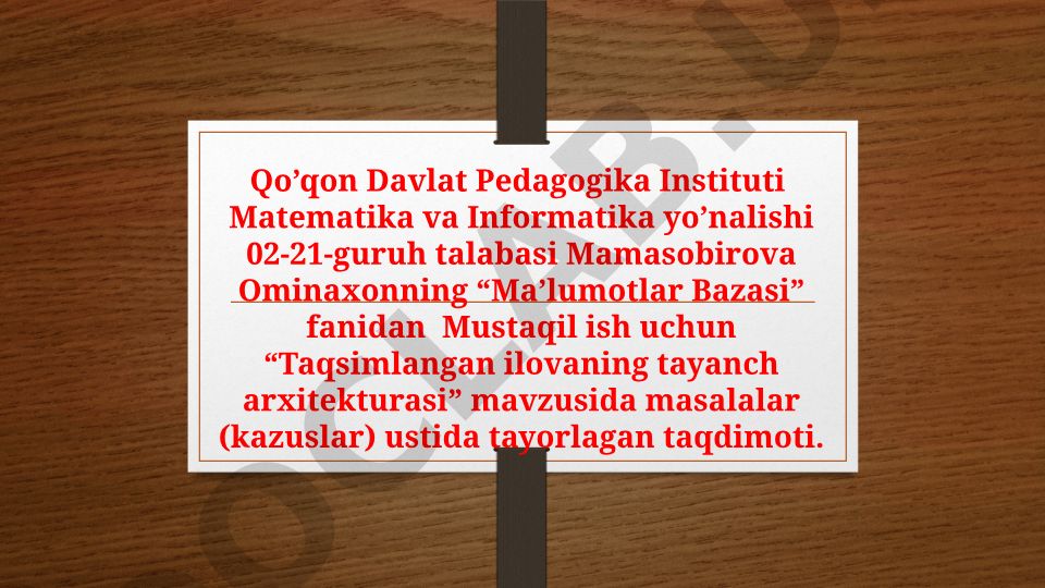 Taqsimlangan ilovaning tayanch arxitekturasi