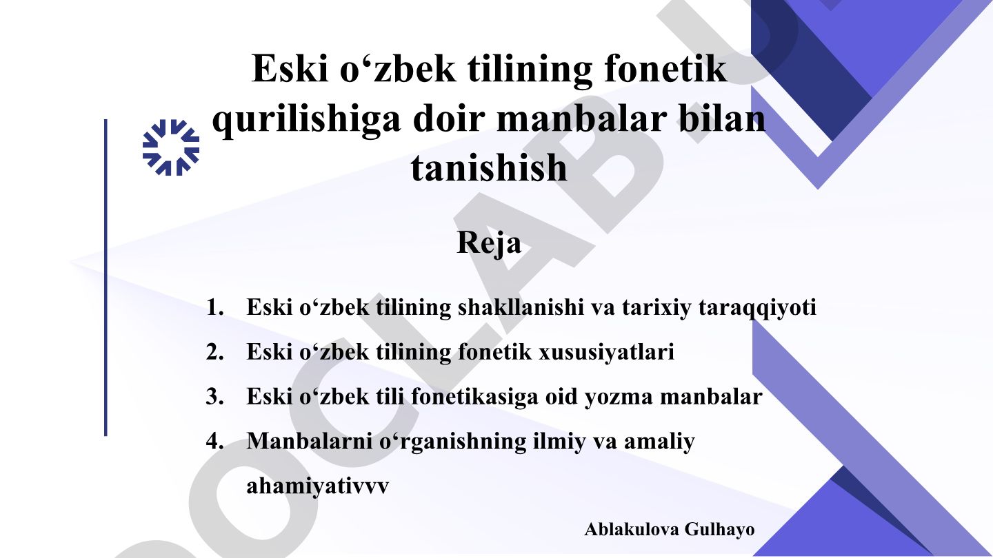 Eski o‘zbek tilining fonetik qurilishiga doir manbalar bilan tanishish