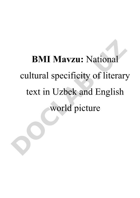 National cultural specificity of literary text in Uzbek and English world picture