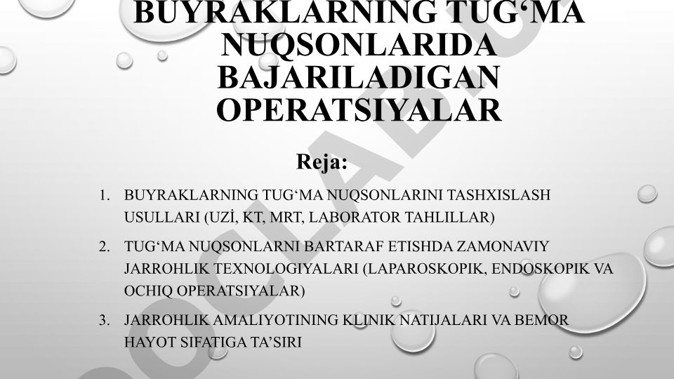 Buyraklarning tug'ma nuqsonlarida bajariladigan operatsiyalar va tashxislash usullari