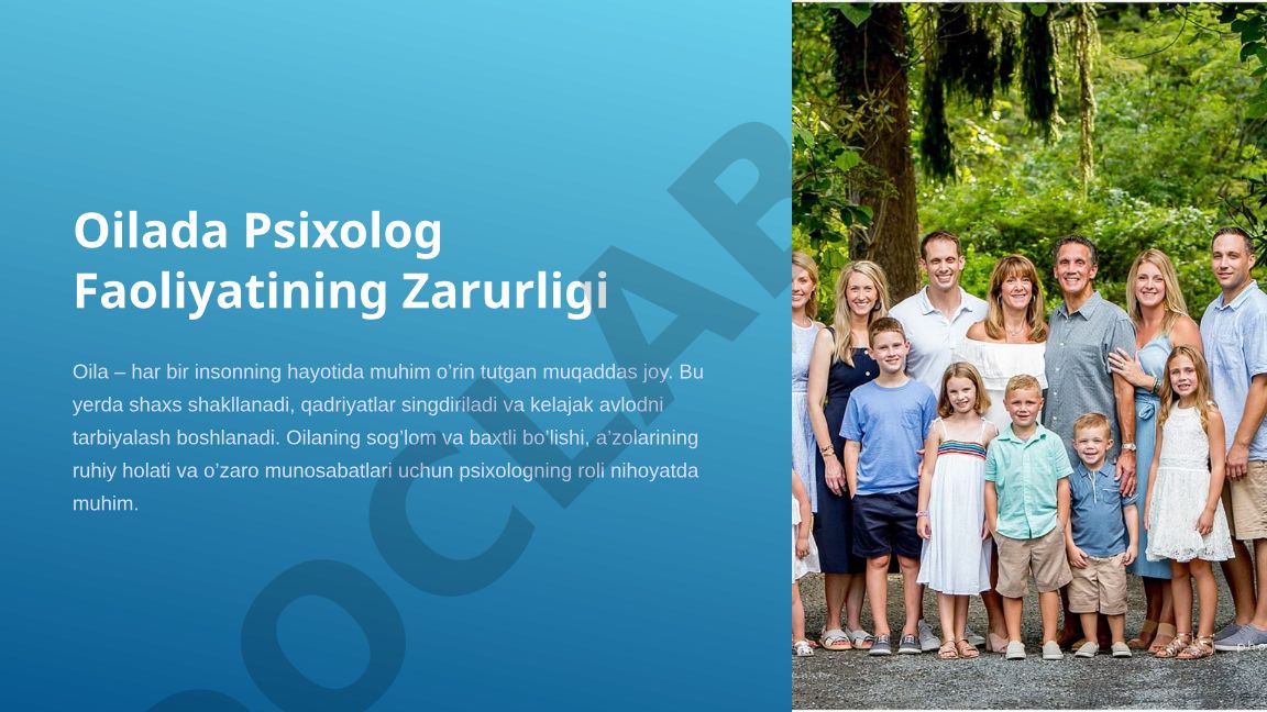 Oilada psixolog faoliyatining zarurligi