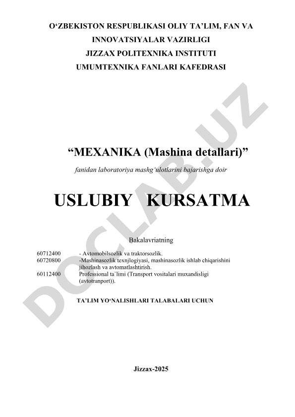 Mexanika (Mashina detallari) fanidan laboratoriya mashg'ulotlari uslubiy ko'rsatma