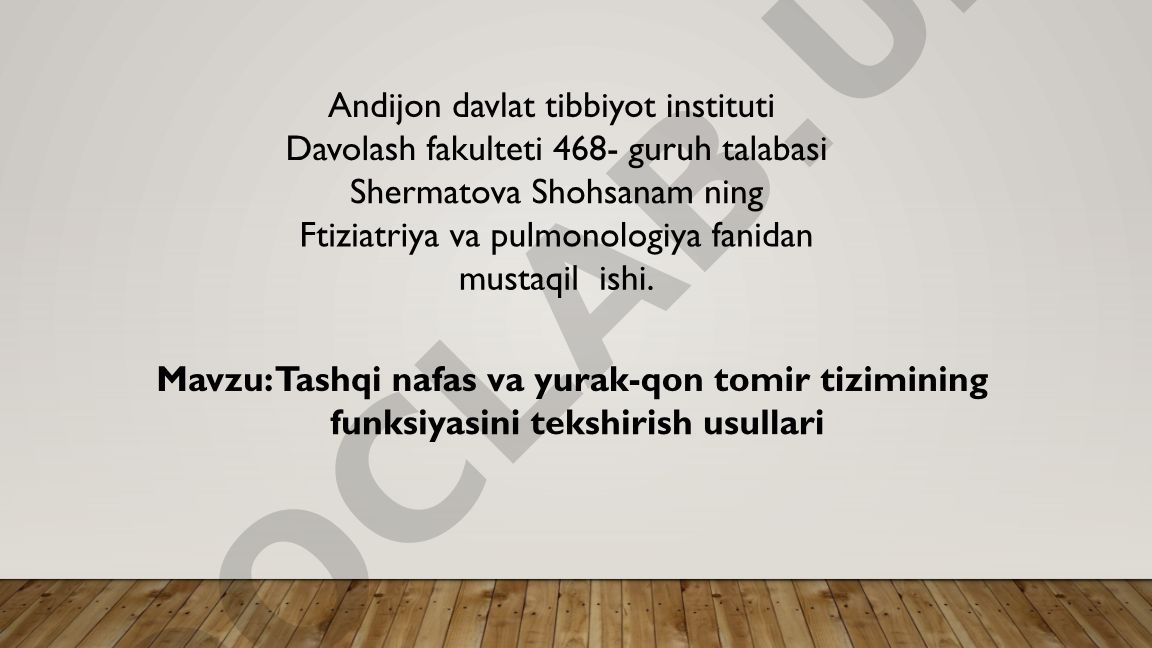Tashqi nafas va yurak-qon tomir tizimining funksiyasini tekshirish usullari