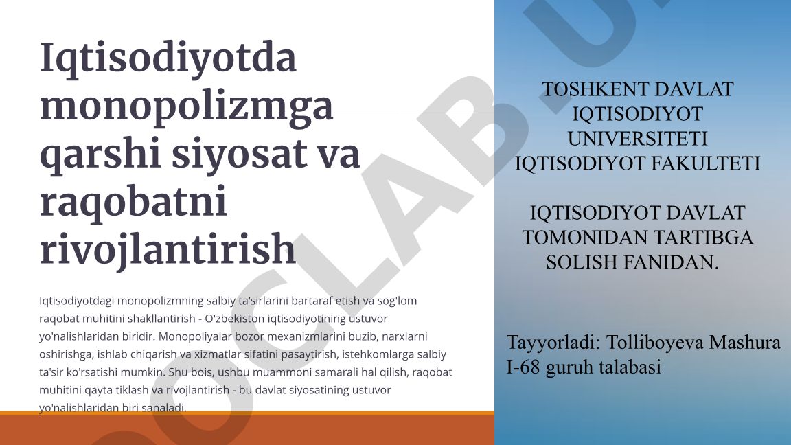 Iqtisodiyotda monopolizmga qarshi siyosat va raqobatni rivojlantirish