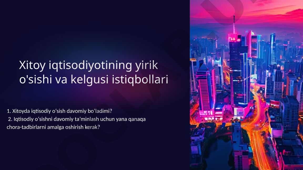 Xitoy iqtisodiyotining yirik o'sishi va kelgusi istiqbollari
