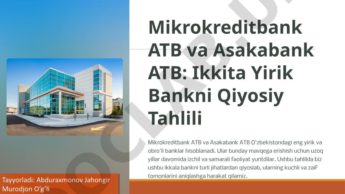Mikrokreditbank ATB va Asakabank ATB: Qiyosiy Tahlil