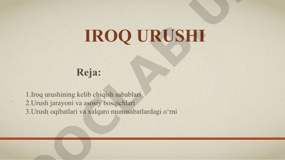 Iroq urushi sabablari, bosqichlari va oqibatlari