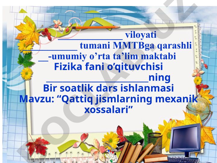 Qattiq jismlarning mexanik xossalari