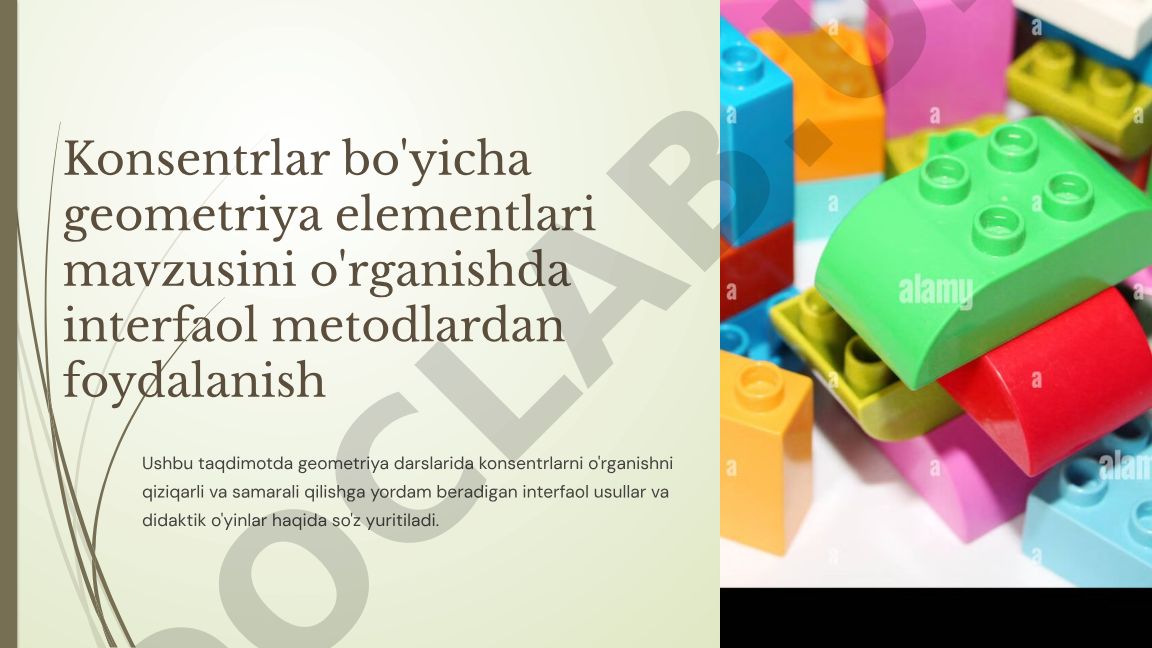Geometriya darslarida konsentrlarni o'rganishda interfaol metodlar va didaktik o'yinlar